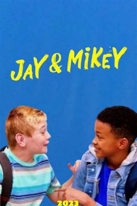 jay and mikey